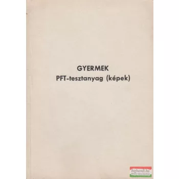 Gyermek PFT-tesztanyag (képek)