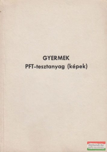 Gyermek PFT-tesztanyag (képek)