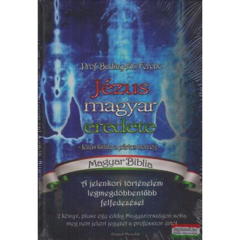 Badiny Jós Ferenc - Jézus magyar eredete