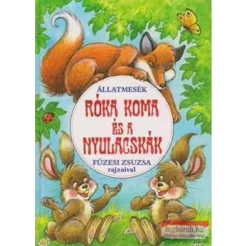 Róka koma és a nyulacskák