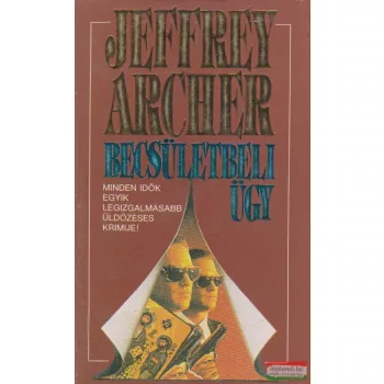 Jeffrey Archer - Becsületbeli ügy