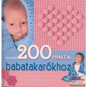 Jan Eaton - 200 minta babatakarókhoz