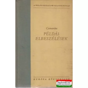Példás elbeszélések (A világirodalom klasszikusai)