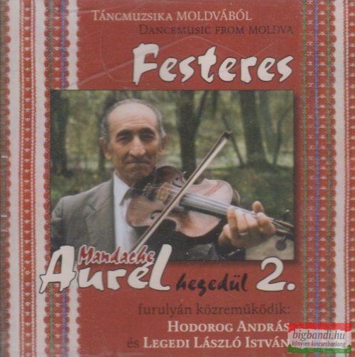 Mandache Aurél hegedül 2. - Festeres CD