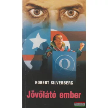 Robert Silverberg - Jövőlátó ember