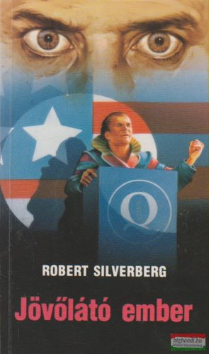 Robert Silverberg - Jövőlátó ember