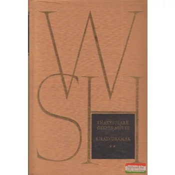 William Shakespeare - Királydrámák II.