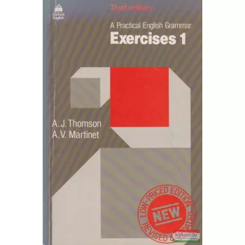   A. J. Thomson, A. V. Martinet - A Practical English Grammar - Exercises 1.
