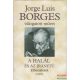 Jorge Luis Borges - A halál és az iránytű 