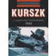 M. K. Barbier - Kurszk - A legnagyobb páncéloscsata 1943