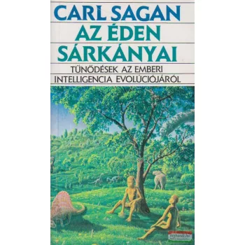 Carl Sagan - Az éden sárkányai