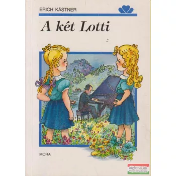 Erich Kastner - A két Lotti