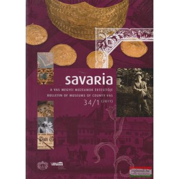 Illés Péter szerk. - Savaria 34/1.