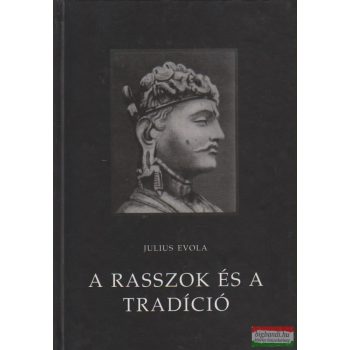 Julius Evola - A rasszok és a tradíció