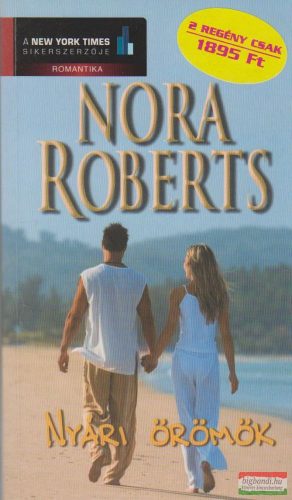 Nora Roberts - Nyári örömök