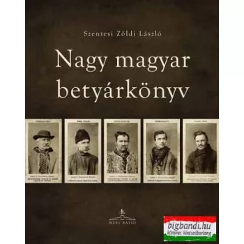 Nagy magyar betyárkönyv