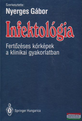 Nyerges Gábor szerk. - Infektológia