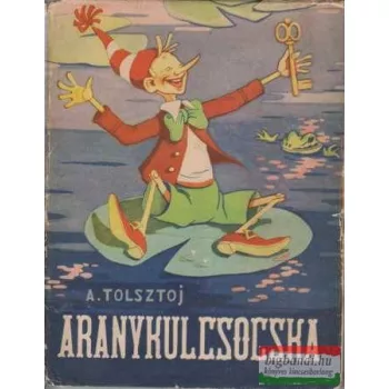 Aranykulcsocska vagy Burattino kalandjai
