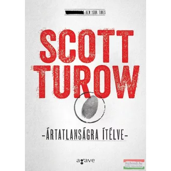 Scott Turow - Ártatlanságra ítélve 