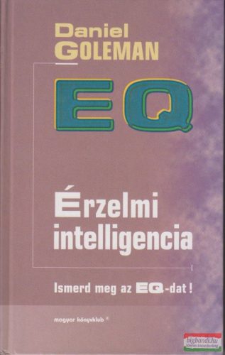 Daniel Goleman - Érzelmi intelligencia