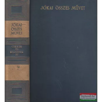 Cikkek és beszédek IV.