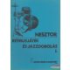 Nesztor Iván - Ritmusjáték és jazzdobolás I. - Alap- és középfokú ismeretek