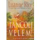 Luanne Rice - Táncolj velem!