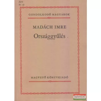 Madách Imre - Országgyűlés