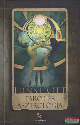 Ernst Ott - Tarot és asztrológia