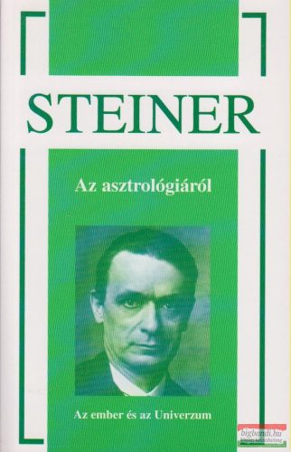 Rudolf Steiner - Az asztrológiáról