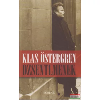 Klas Östergren - Dzsentlmenek