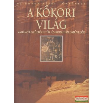 Göran Burenhult - A kőkori világ