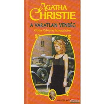 Agatha Christie - A váratlan vendég