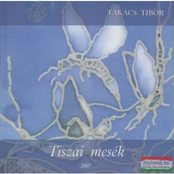 Tiszai mesék