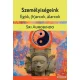Sri Aurobindo - Személyiségeink - Egók, (h)arcok, álarcok 