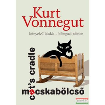   Kurt Vonnegut - Macskabölcső / Cat's Cradle (kétnyelvű)