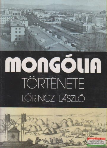 Lőrincz László - Mongólia története