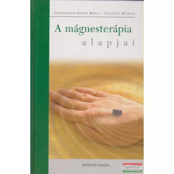 Colette Hemlin - A mágnesterápia alapjai