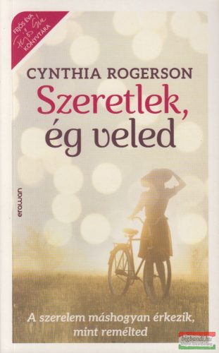 Cynthia Rogerson - Szeretlek, ég veled