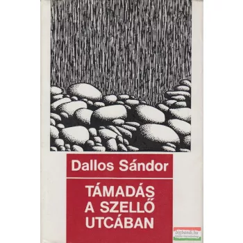 Támadás a Szellő utcában