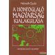 Németh Gyula - A honfoglaló magyarság kialakulása