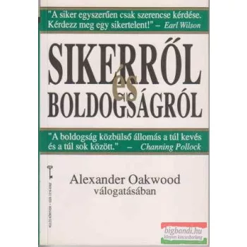 Alexander Oakwood vál. - Sikerről és boldogságról