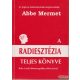 Abbe Mermet - A radiesztézia teljes könyve