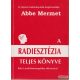 Abbe Mermet - A radiesztézia teljes könyve