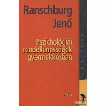 Pszichológiai rendellenességek gyermekkorban 