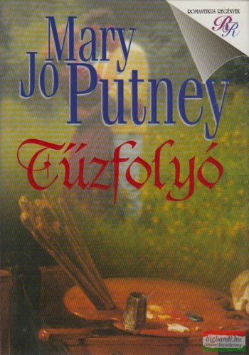 Mary Jo Putney - Tűzfolyó