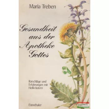 Maria Treben - Gesundheit aus der Apotheke Gottes