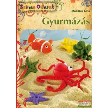 Madaras Kata - Gyurmázás 
