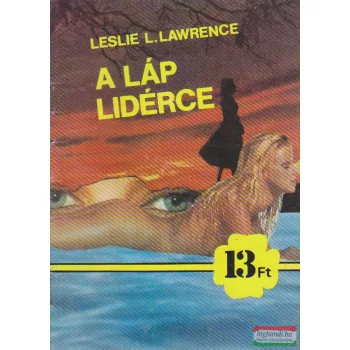 Leslie L. Lawrence - A láp lidérce