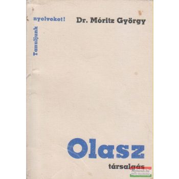 Dr. Móritz György - Olasz társalgás